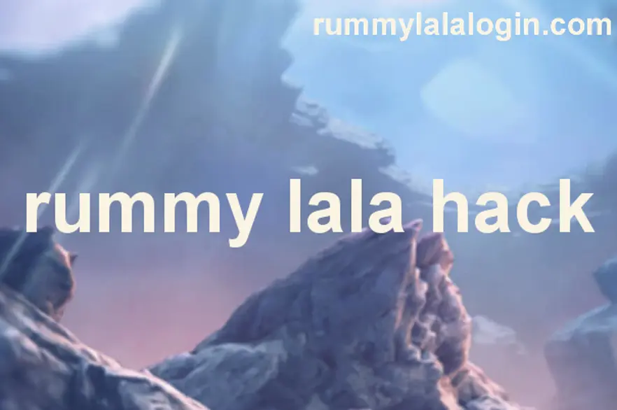 Rummy Lala Hack Withdrawal Problem Guide and Review